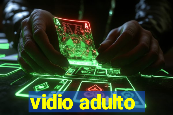 vidio adulto